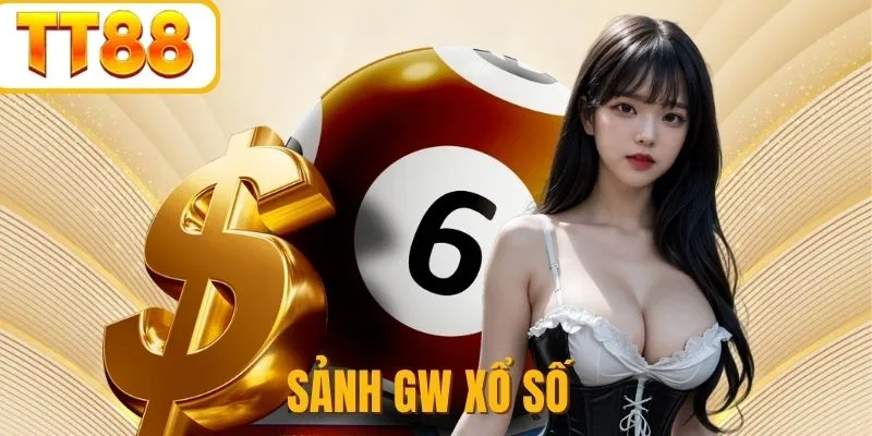 GW xổ số